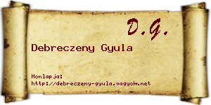 Debreczeny Gyula névjegykártya